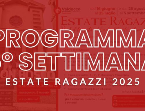 Programma 5° settimana Estate Ragazzi 2025
